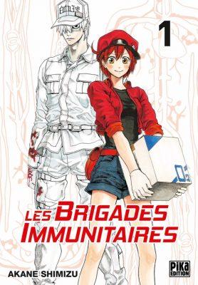 Brigades immunitaires tome 1