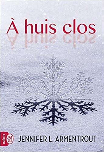 A huit Clos de Jennifer Armentrout : une romance New Adult comme on les aime
