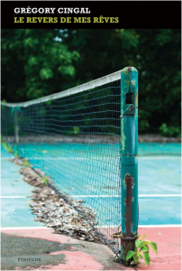 Jeu, set et match pour Grégory Cingal