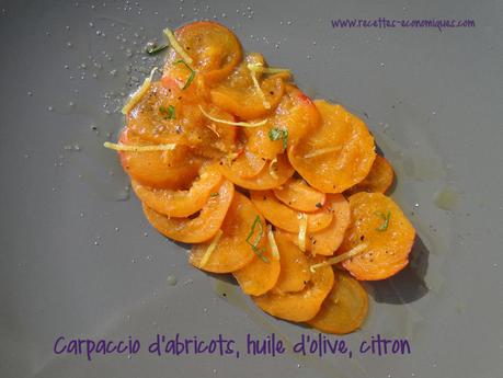 Carpaccio d’abricots, huile d’olive et citron