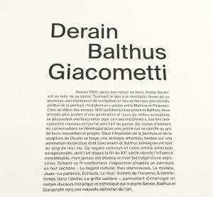 M A M  Musée d’Art Moderne  Exposition DERAIN BALTHUS GIACOMETTI « Une Amitié Artistique » 2 Juin au 29 Octobre 2017