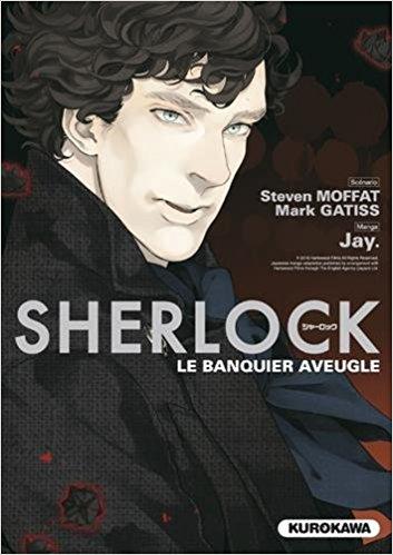 Mon avis sur Sherlock - Le banquier aveugle paru aux Editions Kurokawa