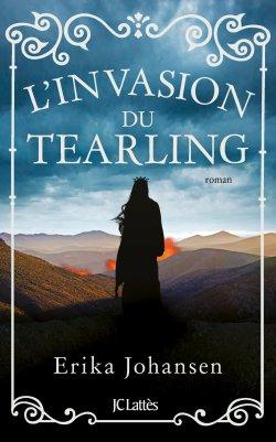 L’invasion du Tearling d’Erika Johansen