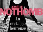 nostalgie heureuse, Amélie Nothomb