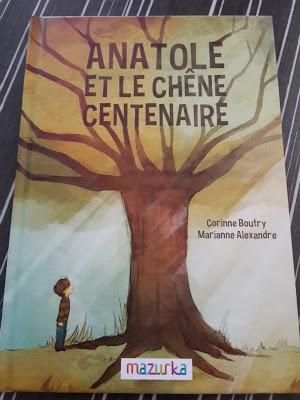 Feuilletage d'albums #50 : spécial COUP DE COEUR Editions Mazurka ♥ ♥ ♥ : Anatole et le chêne centenaire - Une faim de loup! - Des hauts et des bas