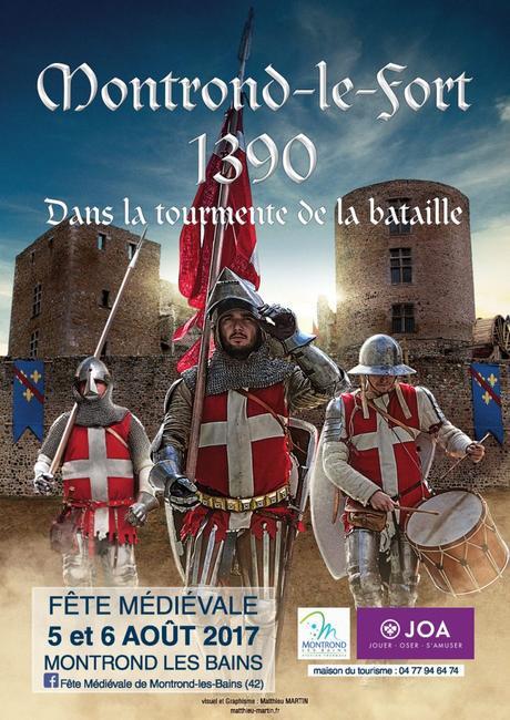 Fête Médiévale de Montrond-les-Bains – 5 et 6 août 2017