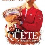 Focus sur le livre: « Novak Djokovic, la quête de Roland-Garros »