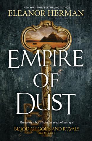 Le Sang des Dieux et des Rois T.2 : Empire of Dust - Eleanor Herman