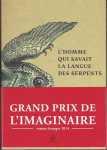 Andrus Kivirähk – L’homme qui savait la langue des serpents
