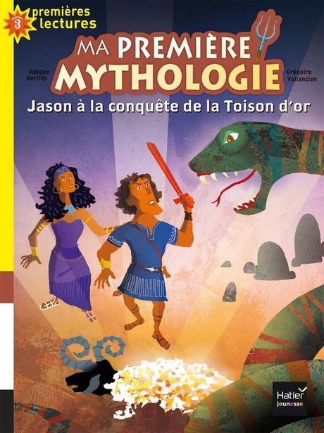 Premières lectures-Premiers romans # 14 – Jason à la conquête de la Toison d’or – 2017 (Dès 7 ans)
