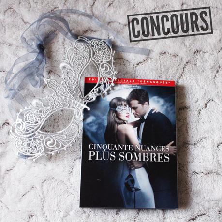 Nouveau concours ! Tentez de gagner un dvd du film Cinquante Nuances Plus Sombres
