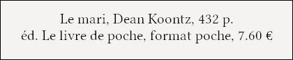 [Chronique] Le mari - Dean Koontz