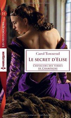 Le secret d'Elise de Carol Townsend