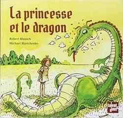 La Princesse et le dragon (un conte qui lutte contre le sexisme)