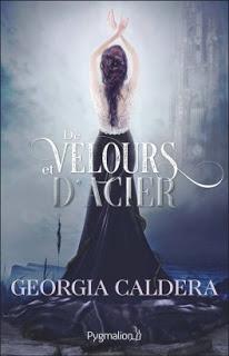 Victorian fantasy #2 : De velours et d'acier de Georgia Caldera