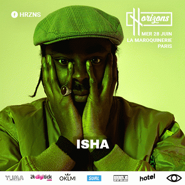 Gagne des places pour la 9ème édition de HRZNS à la Maroquinerie avec ISHA, KPOINT, HYACINTHE et ELINASS !