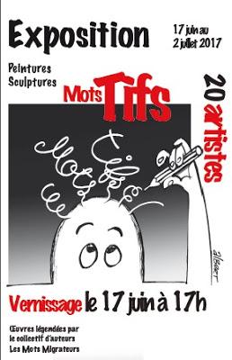 Exposition MotsTifs – Eaubonne (95) - Du 17 juin au 2 juillet 2017