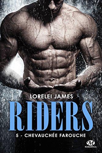 A vos agendas : Retrouvez la saga Riders de Lorelei James en août