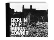 Miron zownir berlin noir