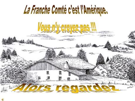 La France - La Franche Comté.....