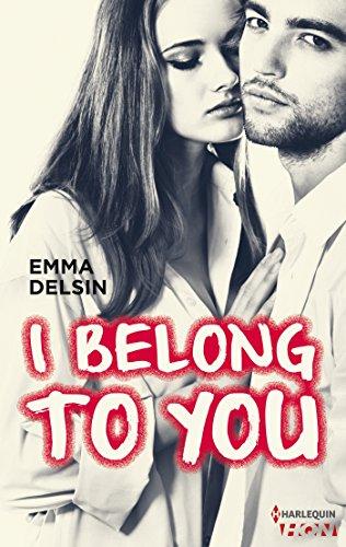 A vos agendas : Découvrez I belong to you d'Emma Delsin