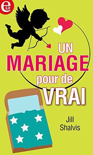 Mon avis sur Un Mariage pour de vrai de Jill Shavis