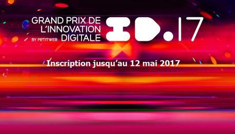ID17, le grand prix de l’Innovation Digitale vous attend !