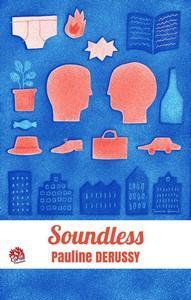 Pauline Derussy / Soundless