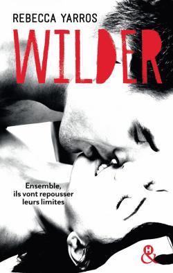 Wilder, de Rebecca Yarros
