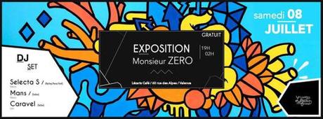 Expo Monsieur Zero au Lezarts Café