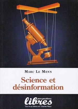 Science et désinformation, de Marc Le Menn