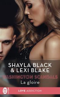 Washington Scandals # La Gloire» Shayla Black et Lexi Black