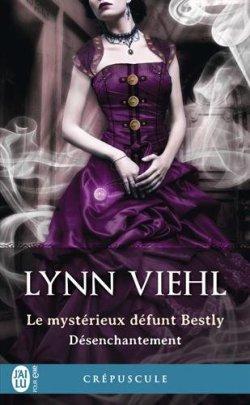 Le Mystérieux Défunt Bestly de Lynn Viehl
