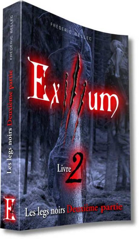 Exilium – Deuxième partie Tome 2 : Les legs noirs