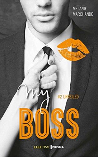 A vos agendas : La saga My Boss de Mélanie Marchante revient en septembre