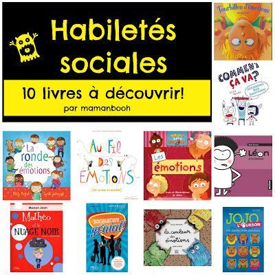 Habiletés sociales: 10 livres pour aider! Julie Philippon Habiletés sociales: 10 livres pour aider!