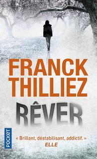 [Chronique] Rêver - Franck Thilliez