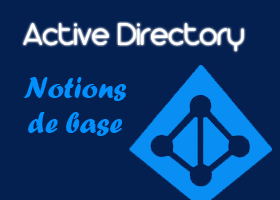 Notions de base de l’Active Directory