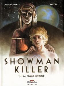 Showman Killer, T3 : La femme invisible