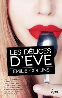 Les délices d'Eve de Emilie Collins