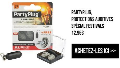 PartyPlug - Protections auditives pour Festivals - 10 incontournables