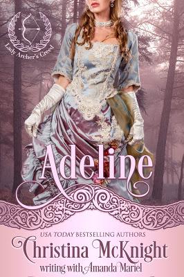 Cover Reveal : Découvrez la couverture de Adeline, le nouveau tome de Lady Archer's Creed de Christina Mc Knight