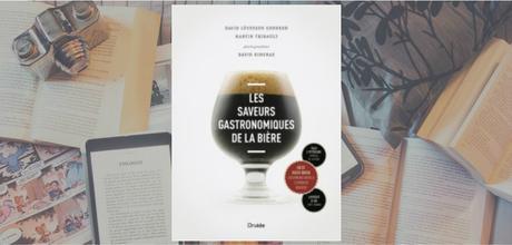 Les saveurs gastronomiques de la bière | David Lévesque Gendron & Martin Thibault