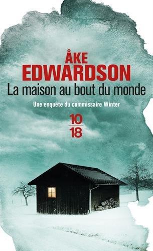 Ake Edwardson - La Maison du Bout du Monde