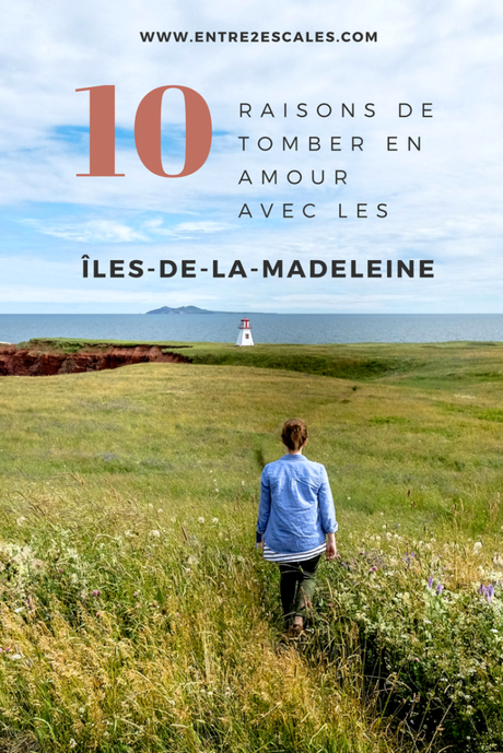 QUÉBEC | 10 raisons de tomber en amour avec les Îles de la Madeleine