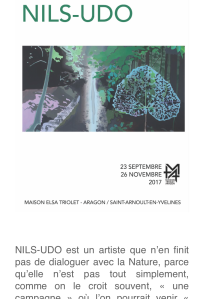 Maison Elsa TRIOLET-ARAGON à partir du 23 Septembre 2017 exposition NILS-UDO