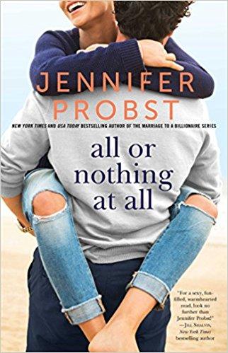 Mon avis sur All or nothing at all de Jennifer Probst