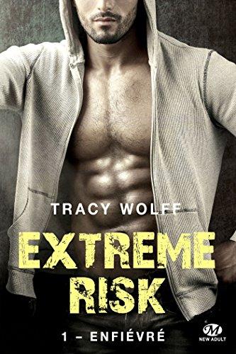 A vos agendas : découvrez la saga Extreme Risk de Tracy Wolf dès octobre chez Milady