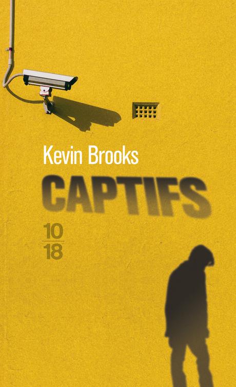 Captifs – Kevin Brooks