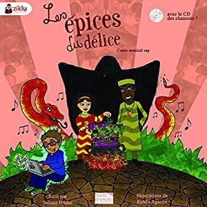 [Chronique] Les épices du délice - Salima Drider (auteure) et Rubén Aguirre (illustrateur)